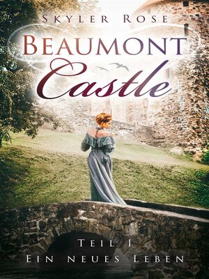 cover image of Beaumont Castle